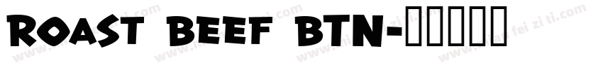 Roast Beef BTN字体转换